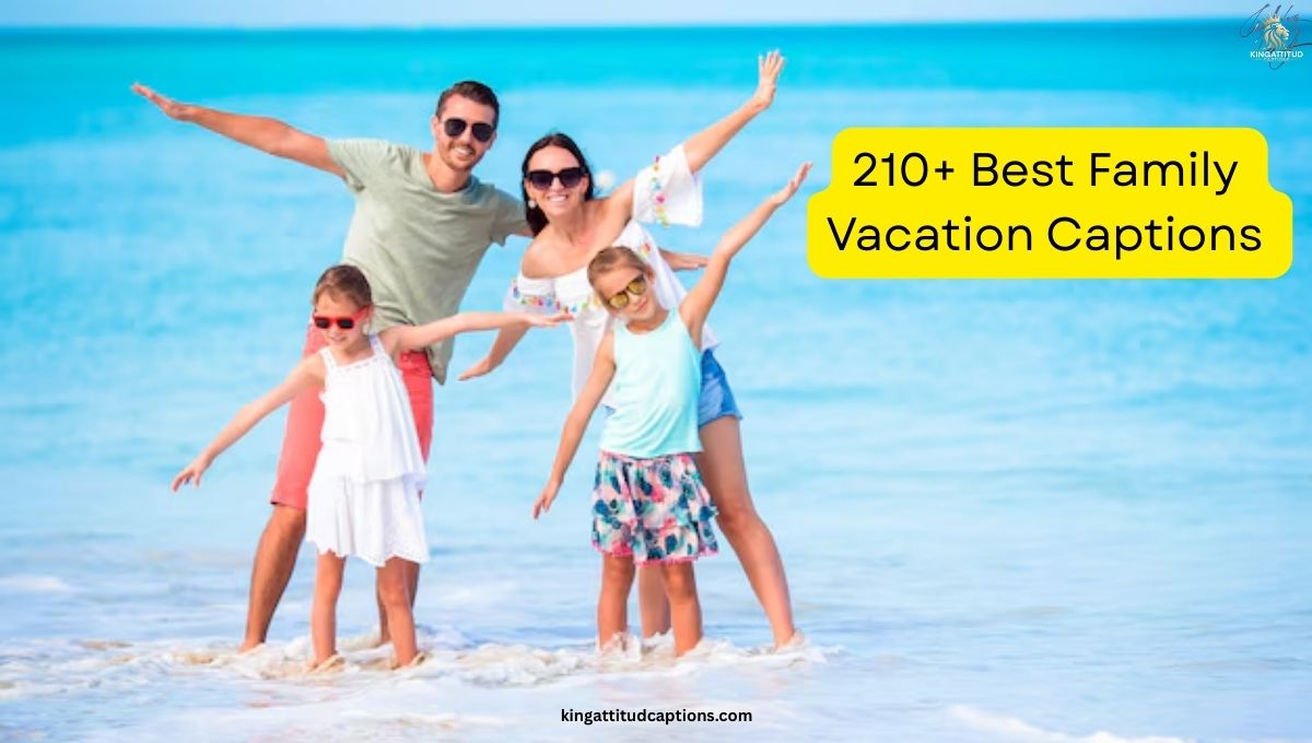 210-best-family-vacation-captions-for-instagram-in-2025