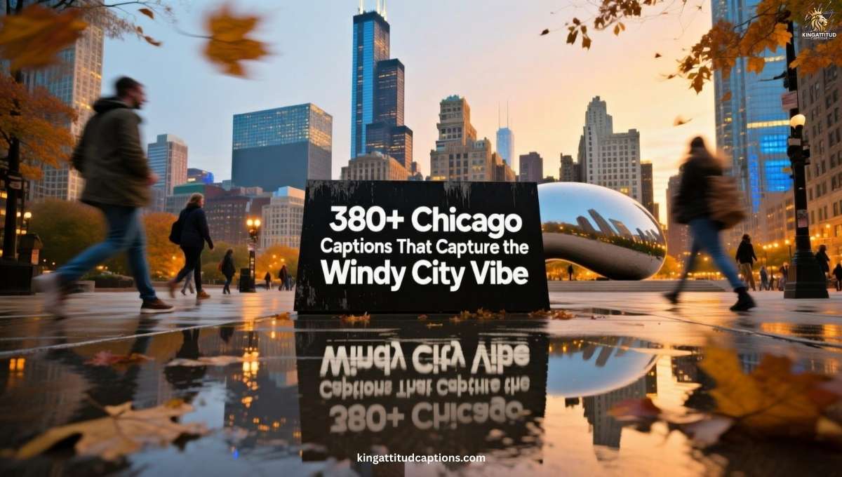 380chicago-captions-that-capture-the-windy-city-vibe
